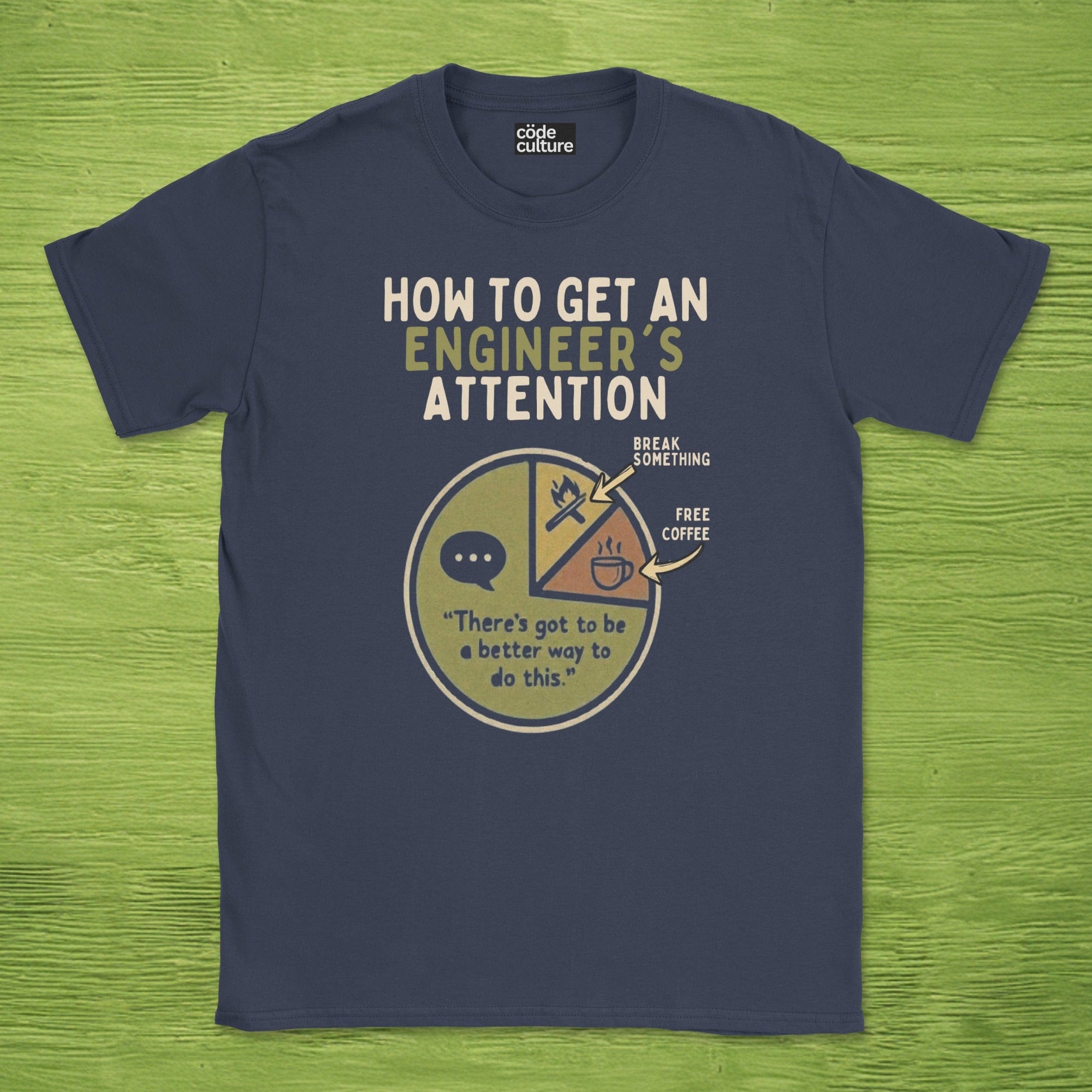 engineer's attention shirt