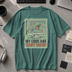 My Code Has Trust Issues Premium Shirt - Blue Spruce
