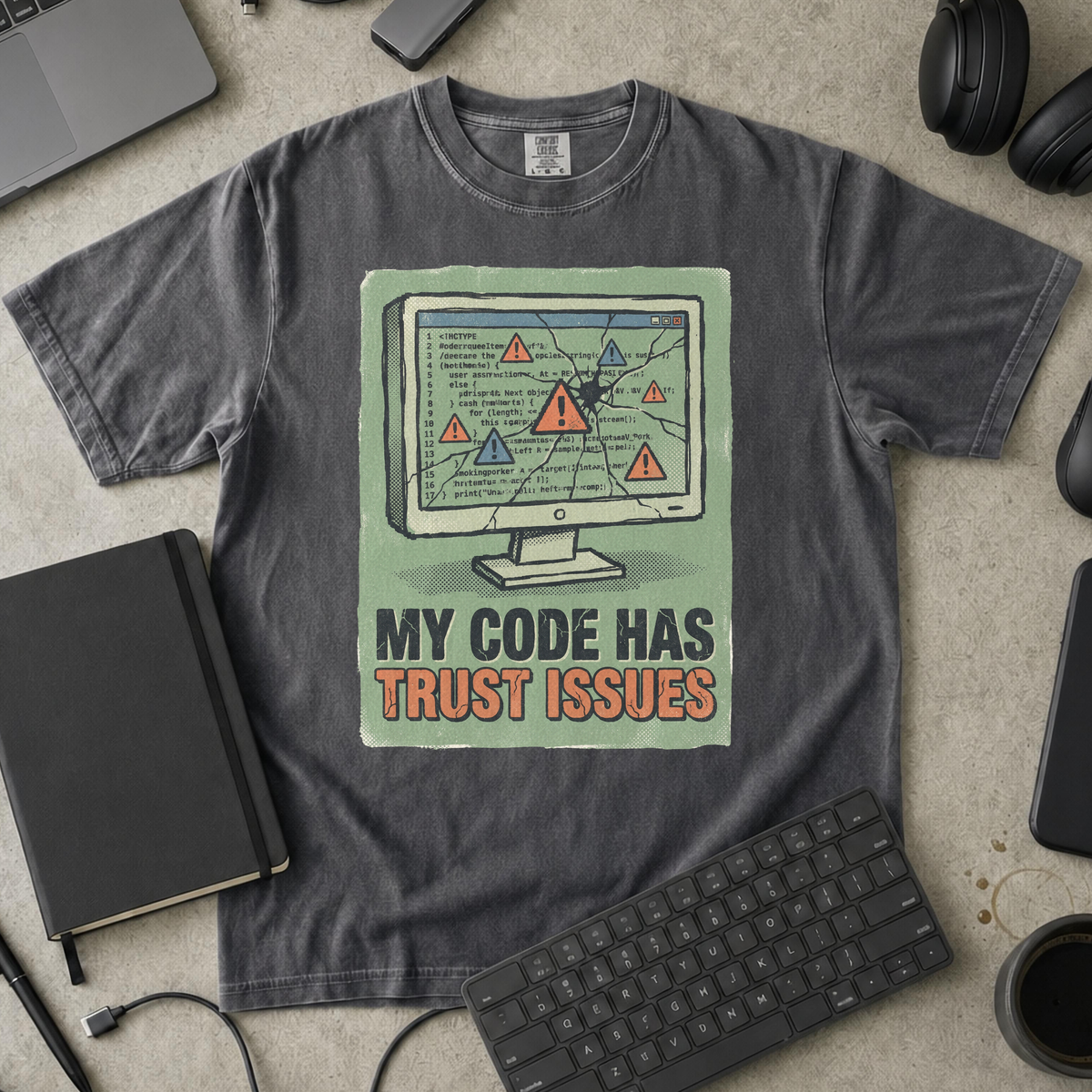 My Code Has Trust Issues Premium Shirt — pepper Premium Shirt mock-up