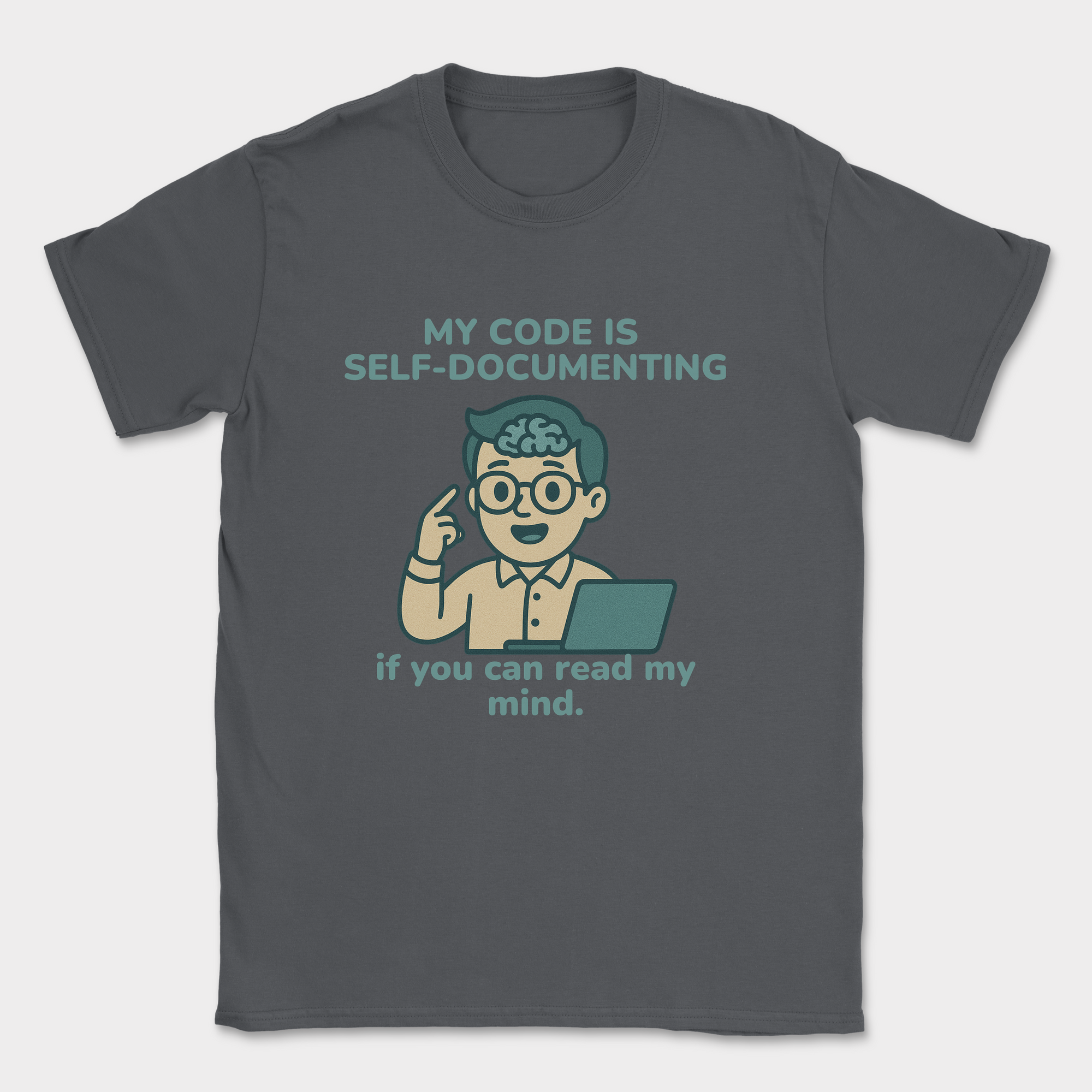 my code is self-documenting shirt — Dark Heather Grey