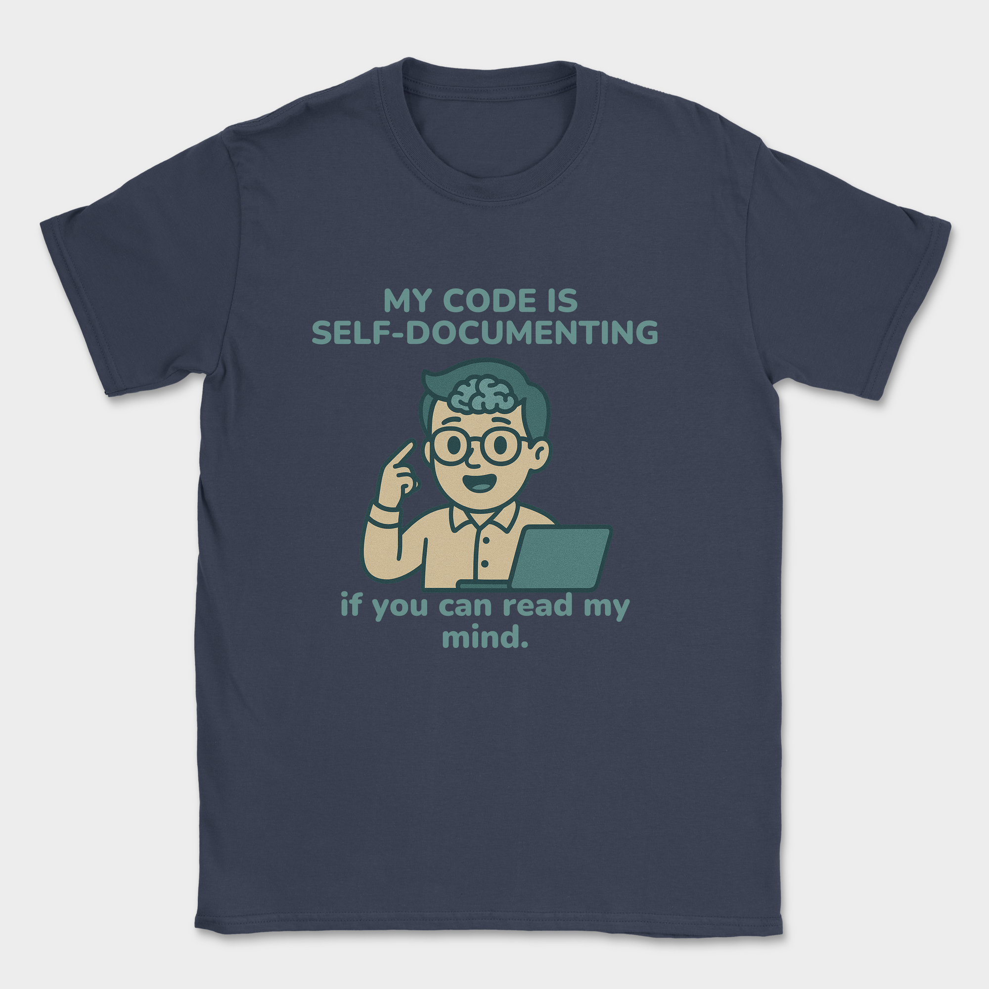 my code is self-documenting shirt — Navy