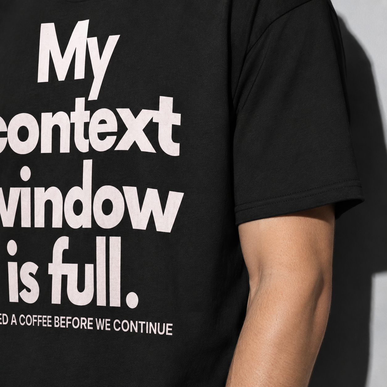 My Context Window Is Full — Black, square print detail