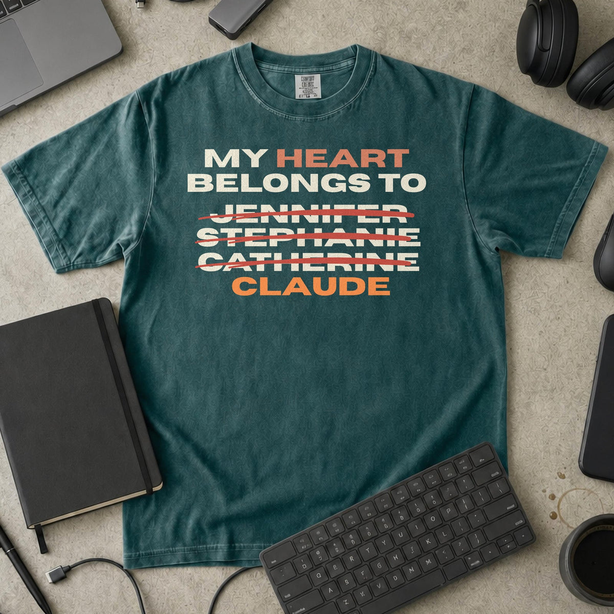 My Heart Belongs To Claude Premium Shirt — blue spruce Premium Shirt mock-up