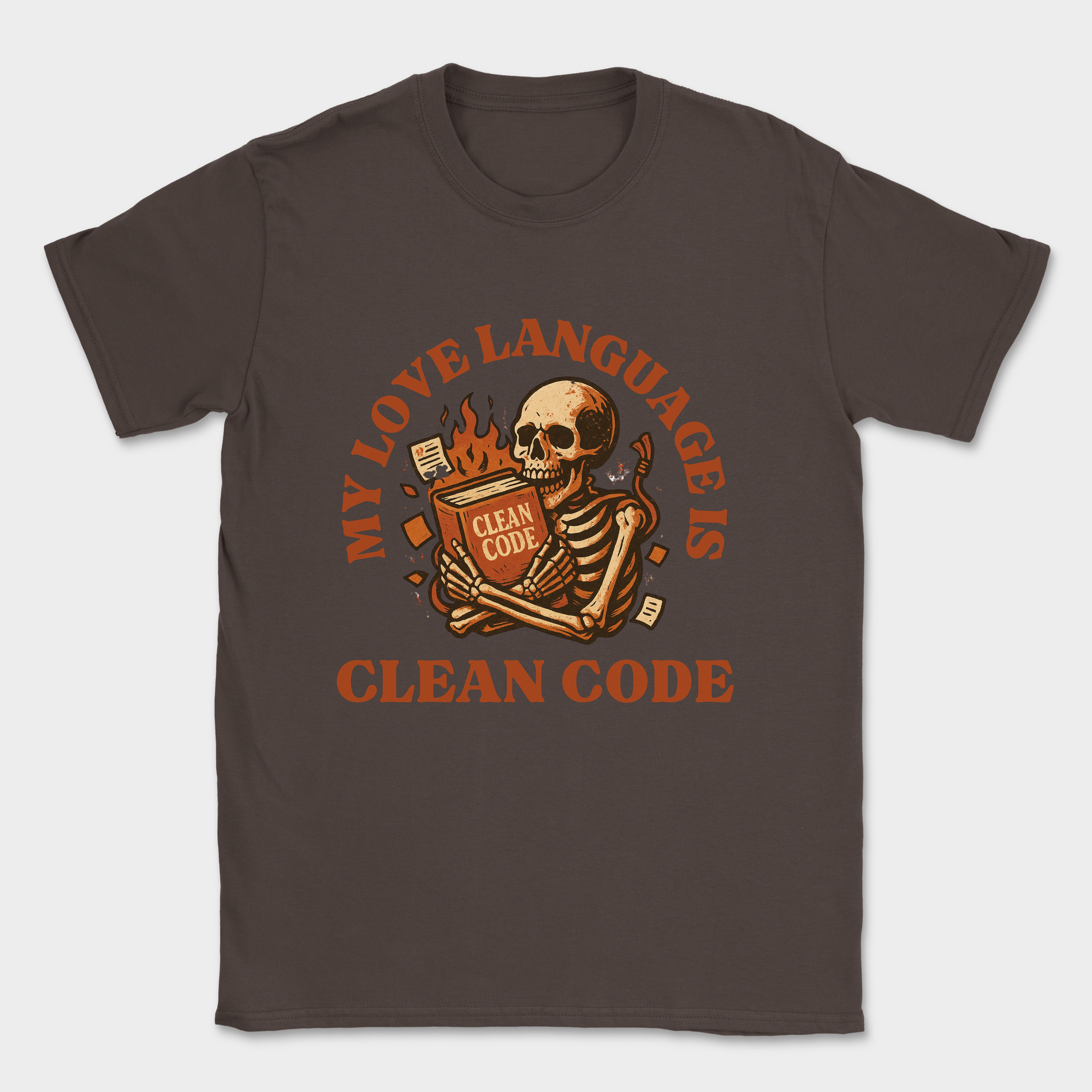 my love language is clean code skeleton shirt — Dark Chocolate