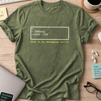 Military Green programmer shirt printed with "my debugging", a funny developer t-shirt and coding gift for software engineers and coders.