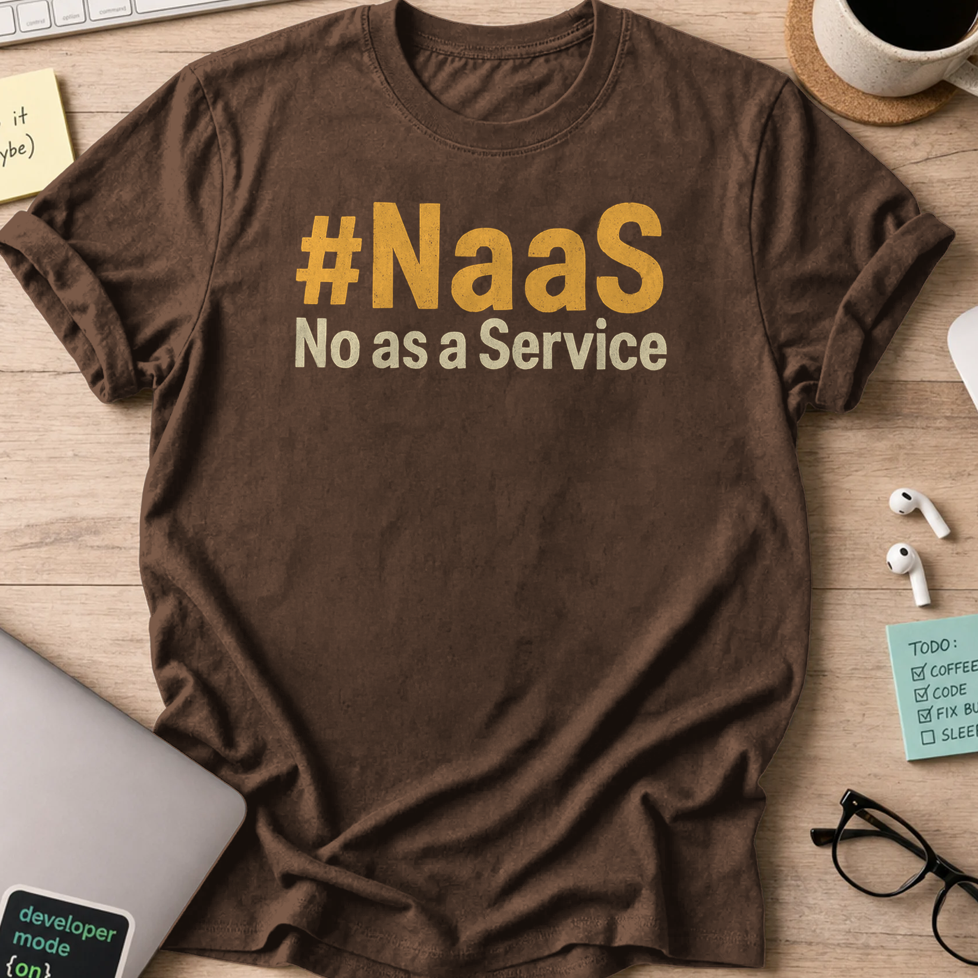 NaaS No As A Service shirt - Dark Chocolate