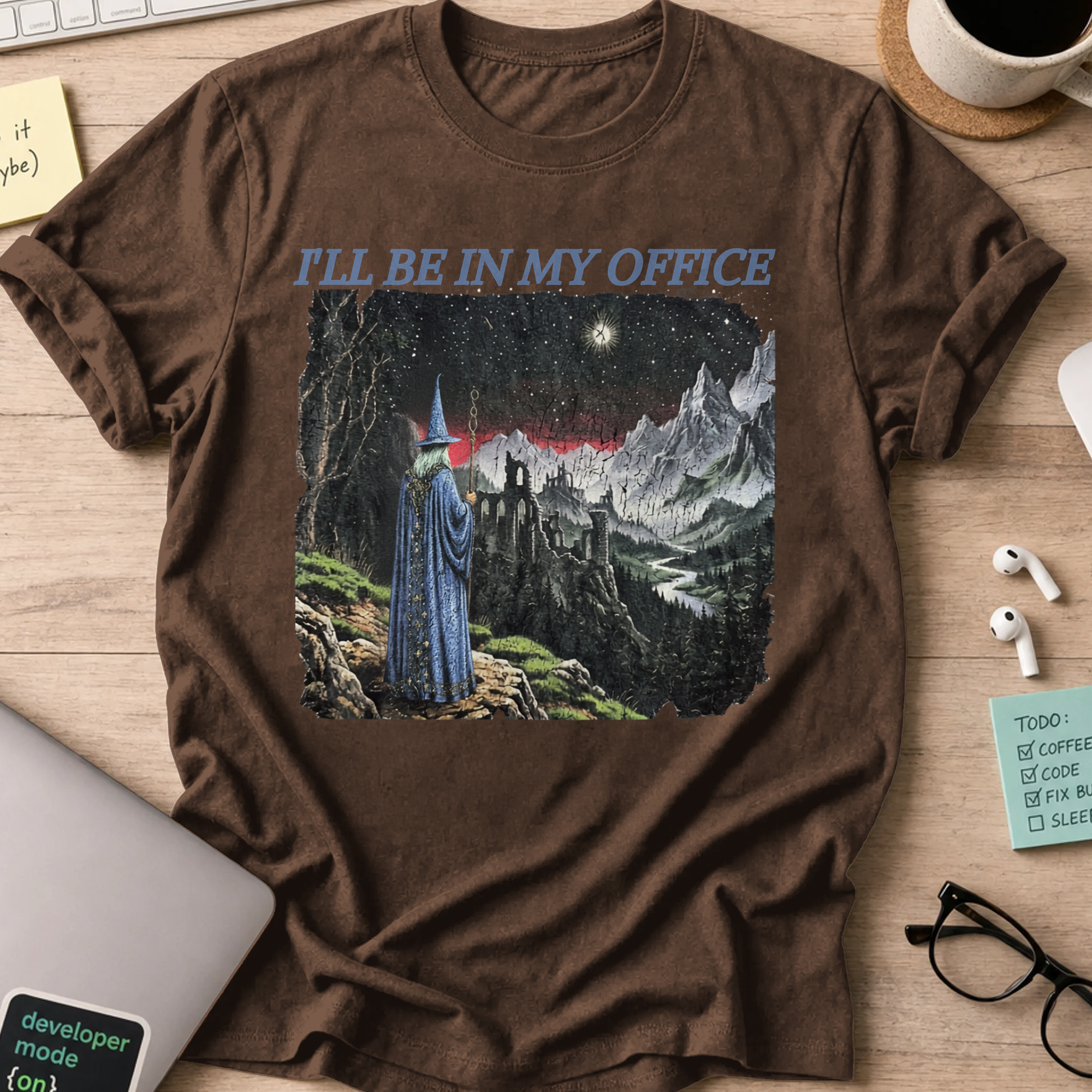 I’ll Be in My Office Shirt - Dark Chocolate mockup
