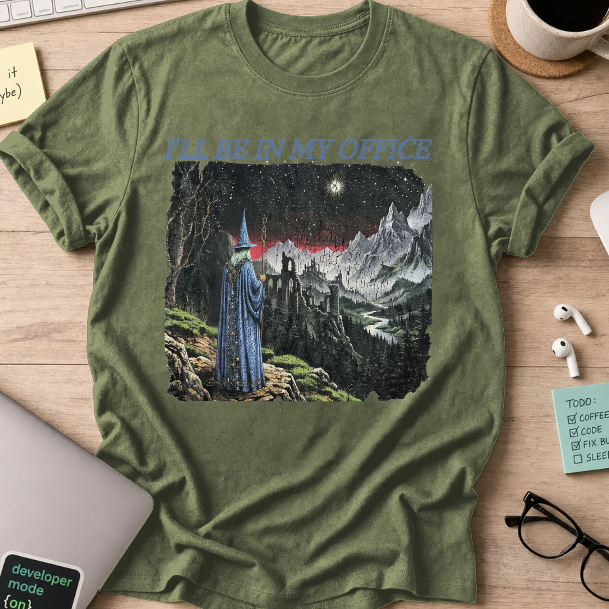 I’ll Be in My Office Shirt - Military Green mockup