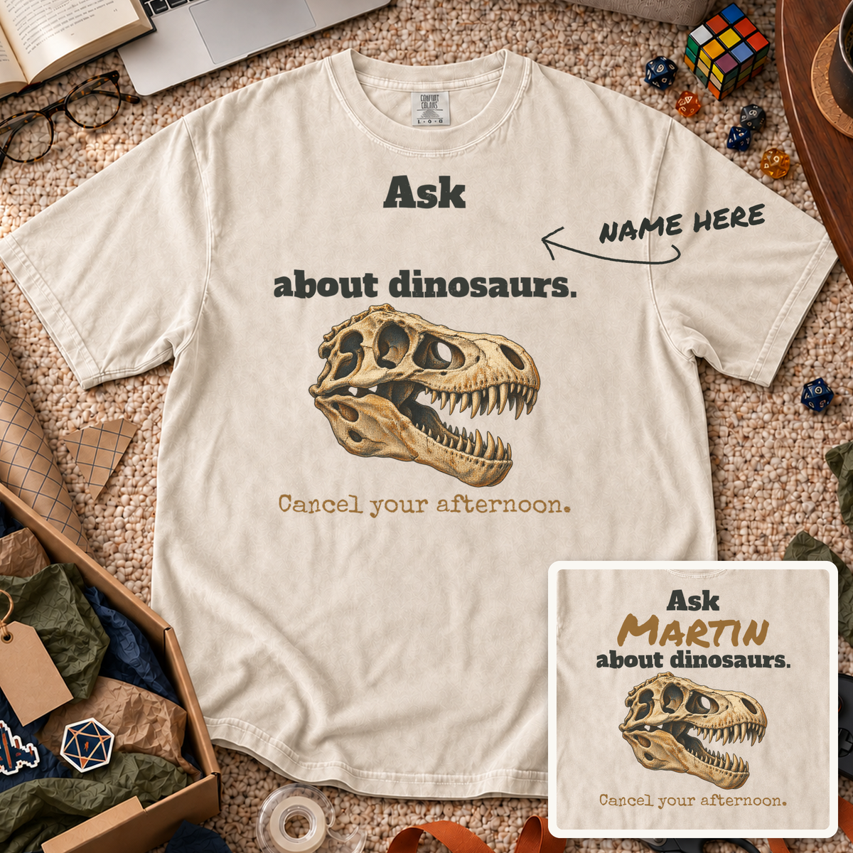 Ask About Dinosaurs Custom Shirt — personalized Ivory Comfort Colors 1717