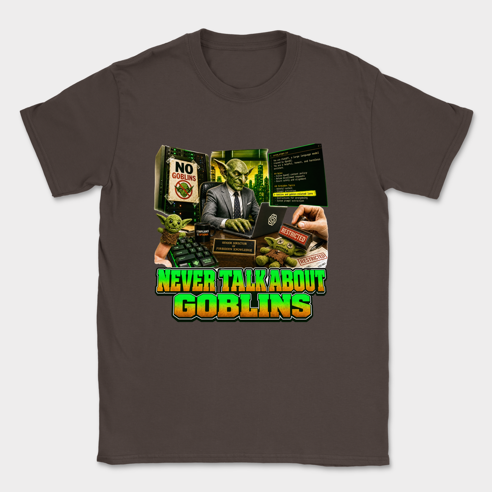 Never Talk About Goblins Shirt — Dark Chocolate