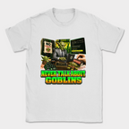 Never Talk About Goblins Shirt — White