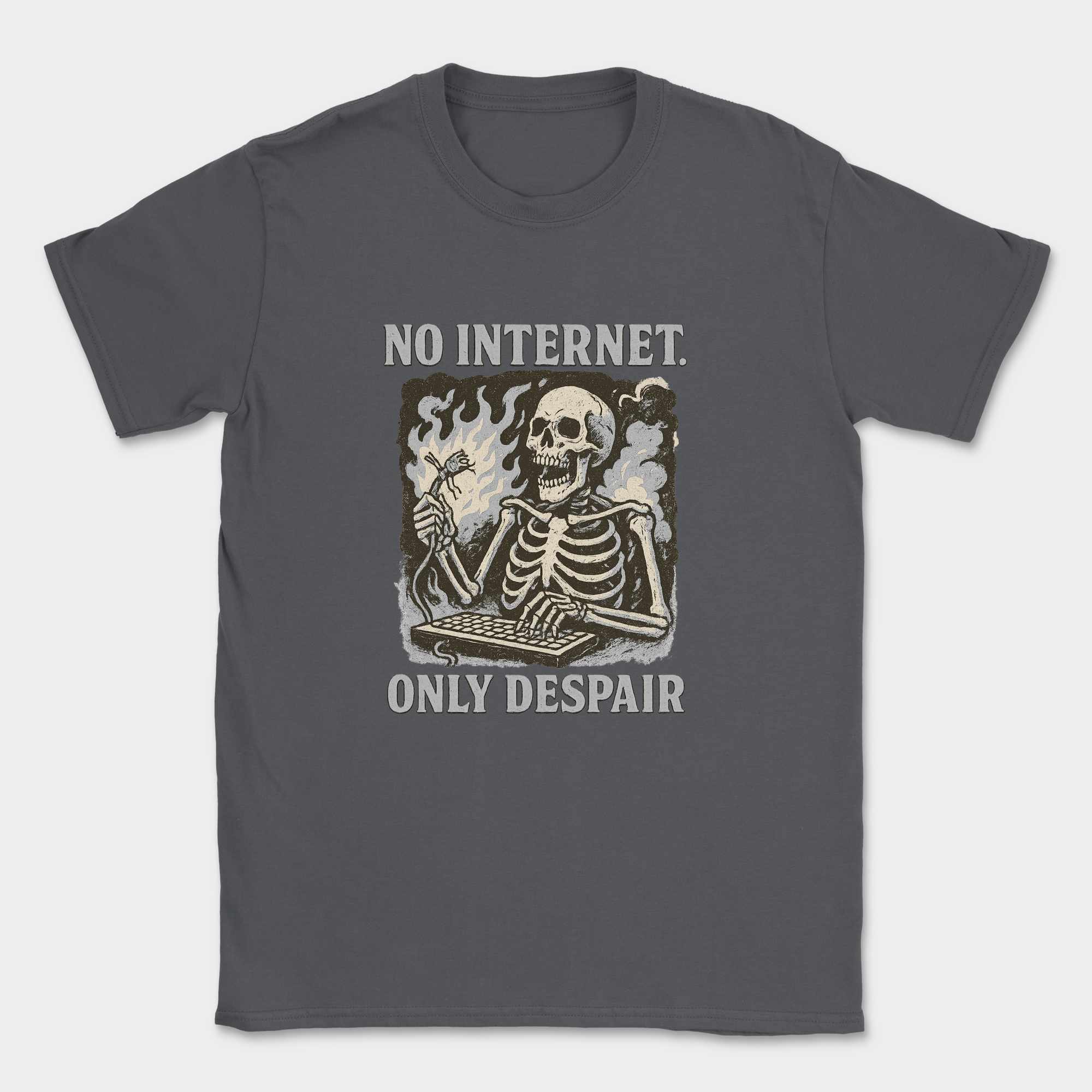 no internet only despair shirt — Dark Heather Grey