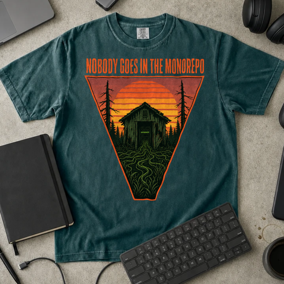 Nobody Goes in the Monorepo Shirt — Blue Spruce Comfort Colors 1717 flat lay