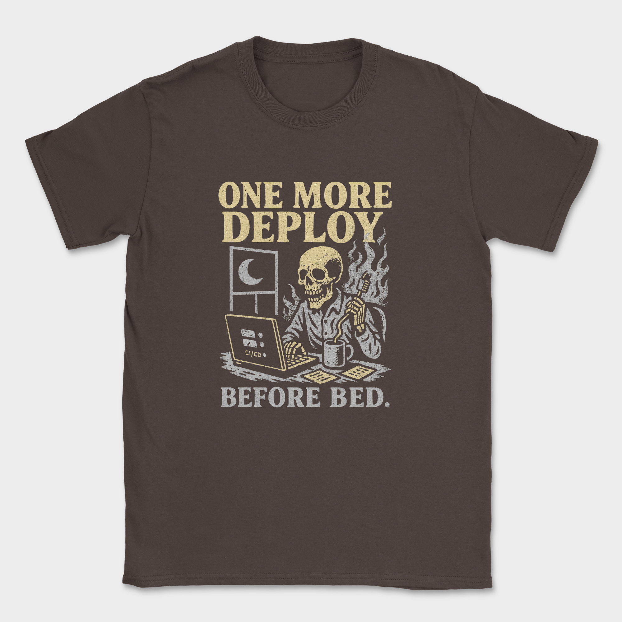 one more deploy before bed skeleton shirt — Dark Chocolate