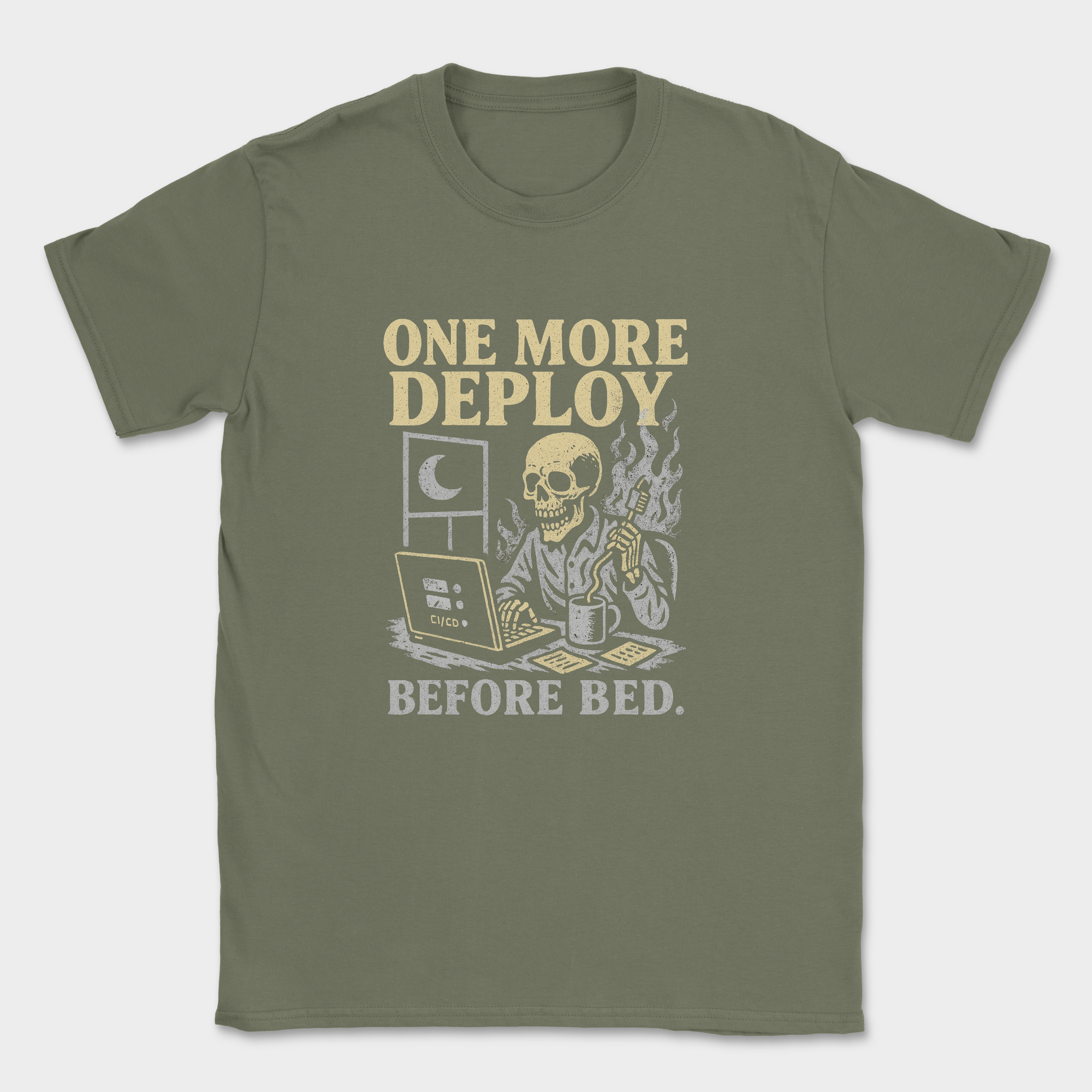 one more deploy before bed skeleton shirt — Military Green