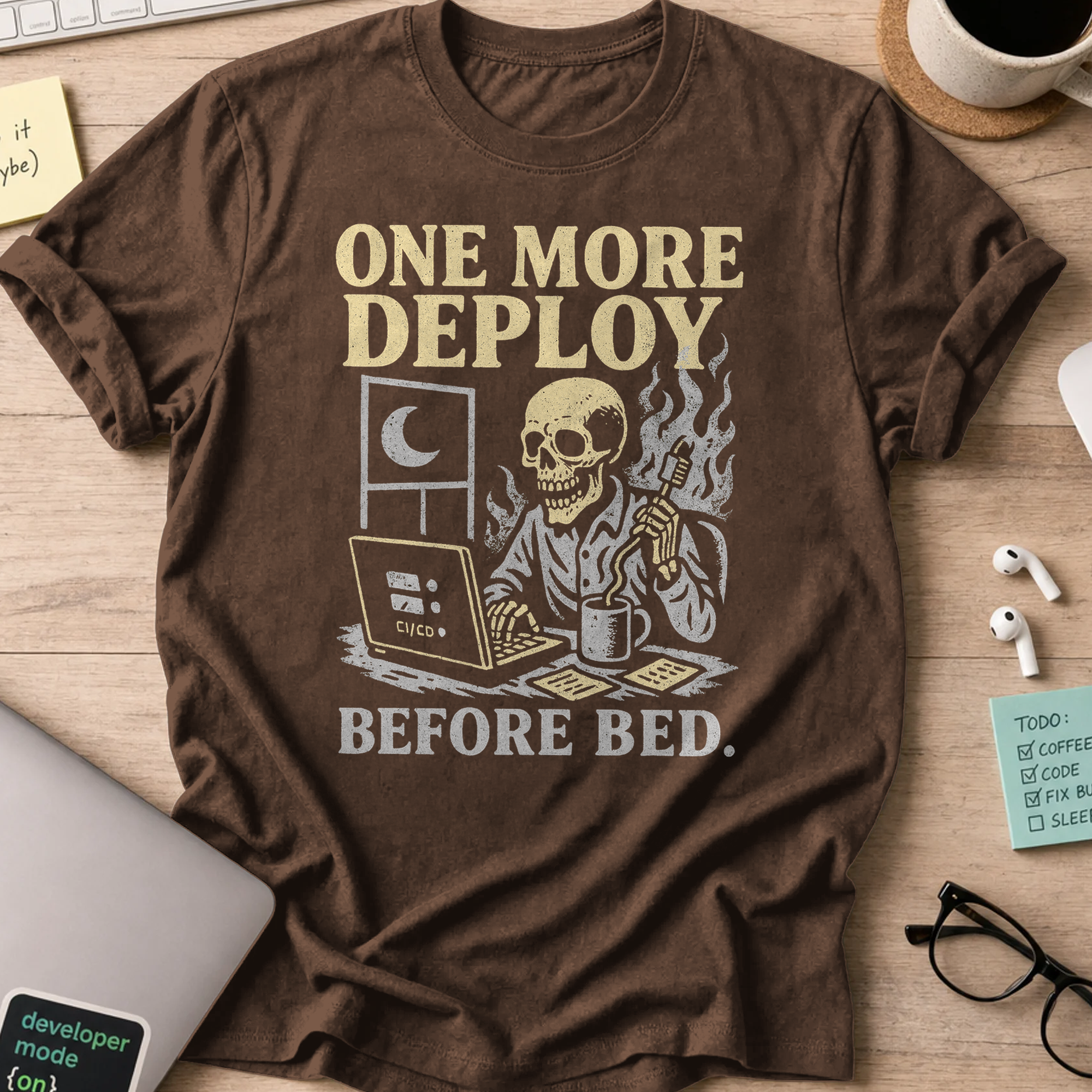 one more deploy before bed skeleton shirt - Dark Chocolate