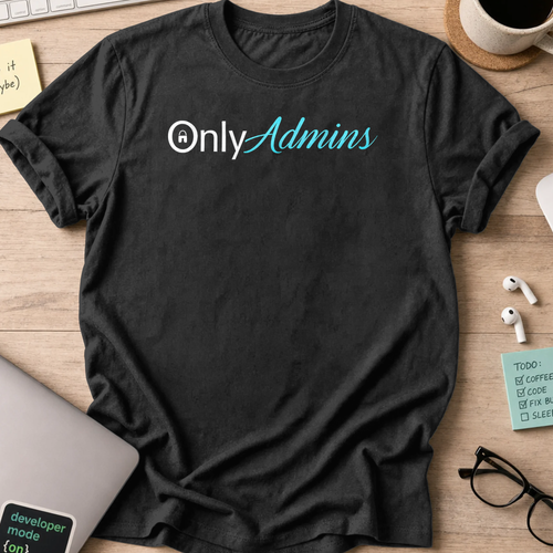 only admins shirt - Black