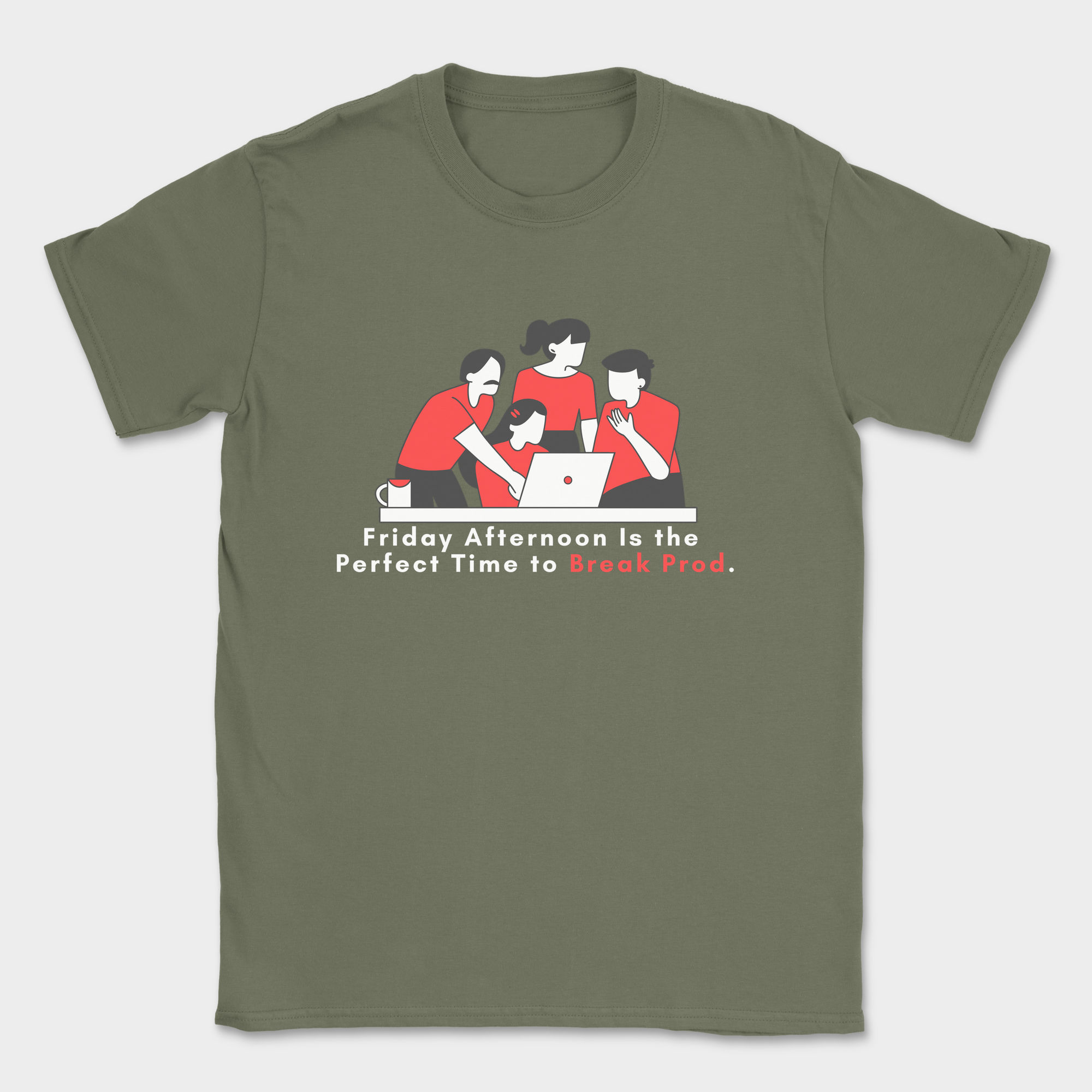 our friday afternoon activity shirt — Military Green