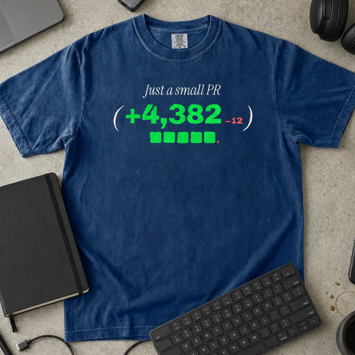 Just a Small PR Shirt — True Navy Comfort Colors 1717 flat lay