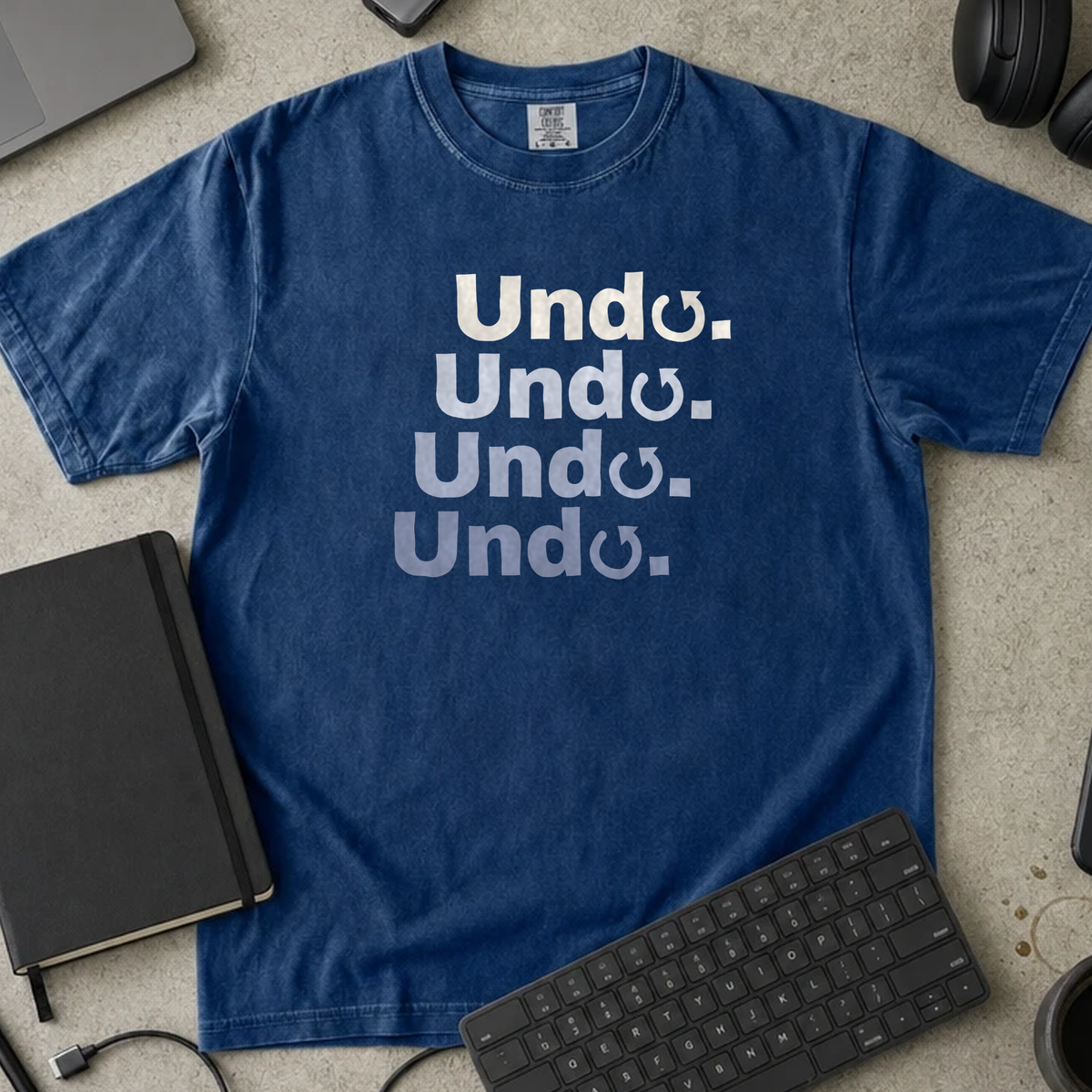 Undo Undo Undo Undo Shirt — True Navy Comfort Colors 1717 flat lay