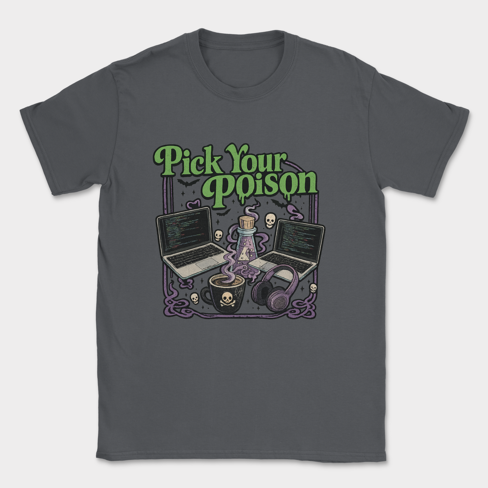 pick your poison shirt — Dark Heather Grey