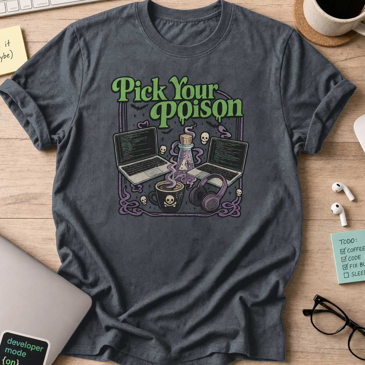 pick your poison shirt - Dark Heather