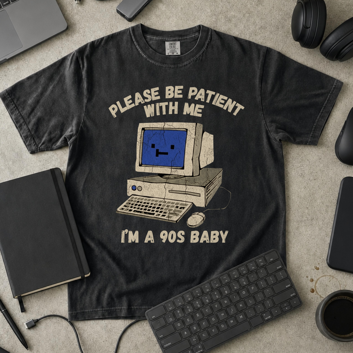 Please Be Patient I'm A 90s Baby Premium Shirt — black Premium Shirt mock-up