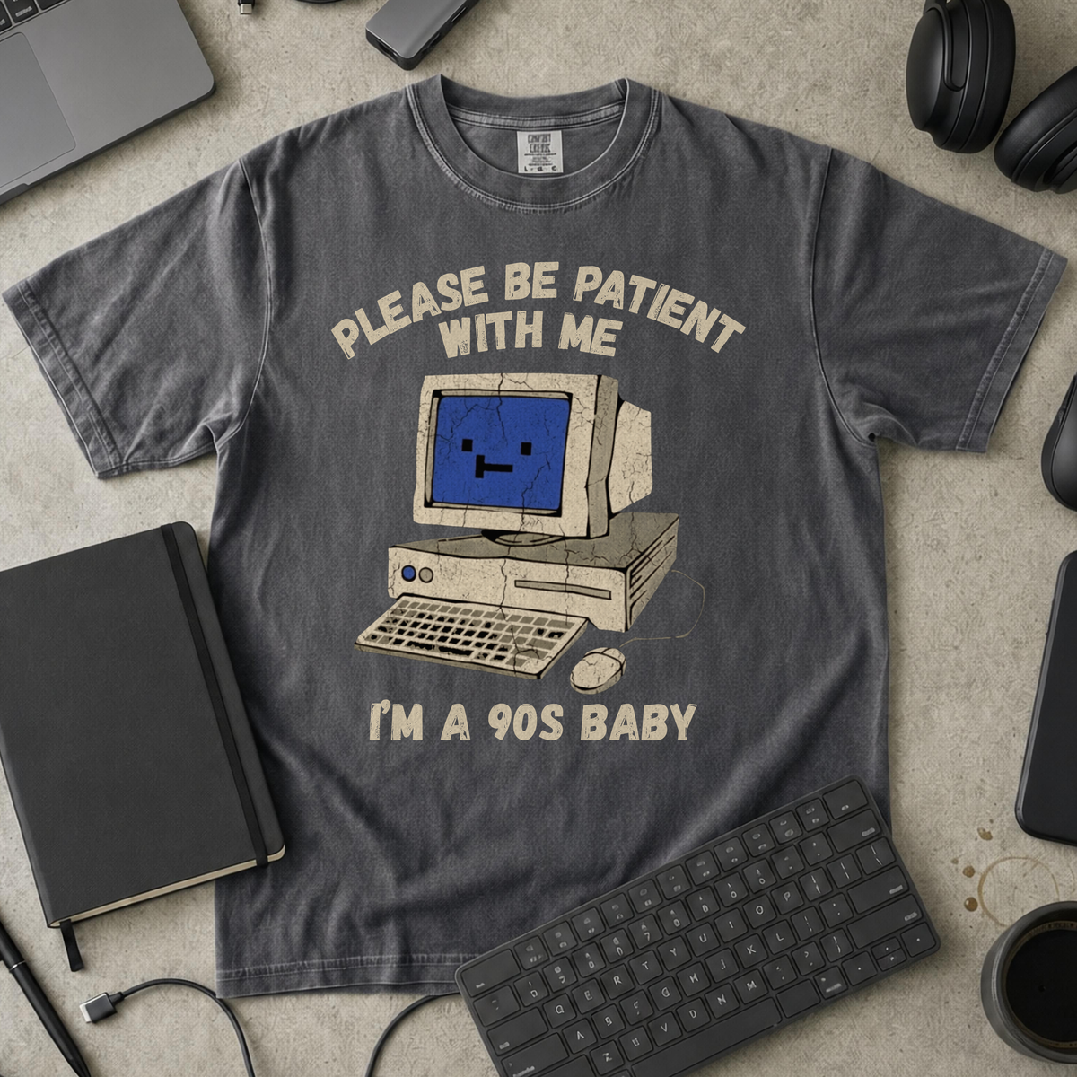Please Be Patient I'm A 90s Baby Premium Shirt — pepper Premium Shirt mock-up