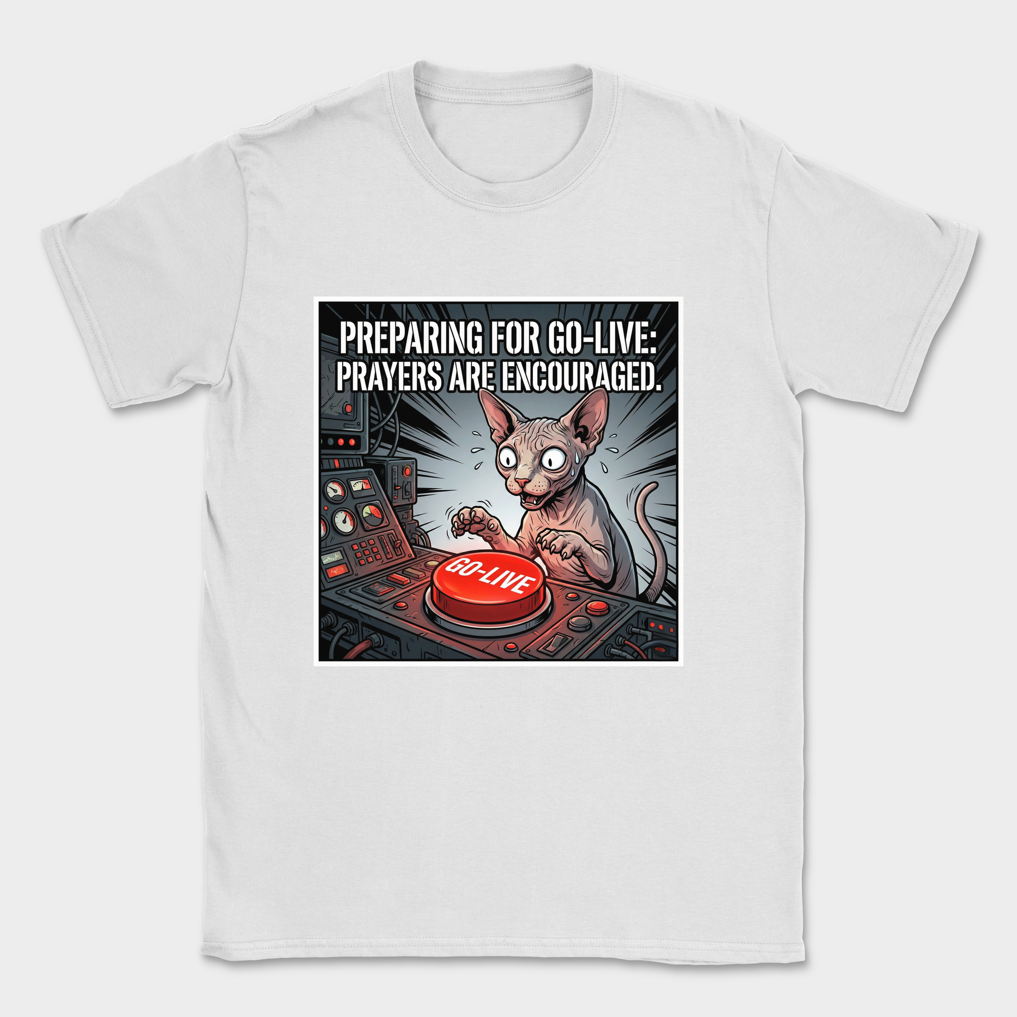 preparing for go-live shirt — White