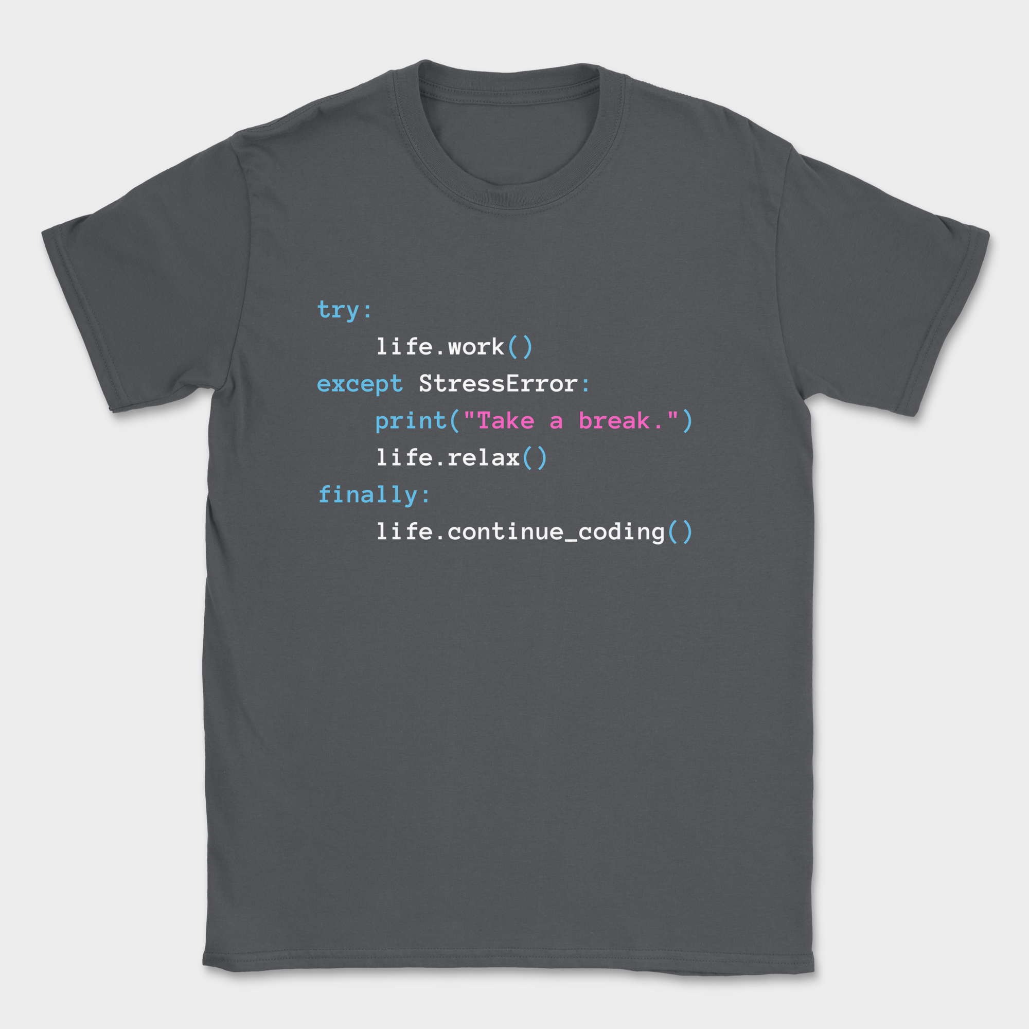 print(take a break) shirt — Dark Heather Grey