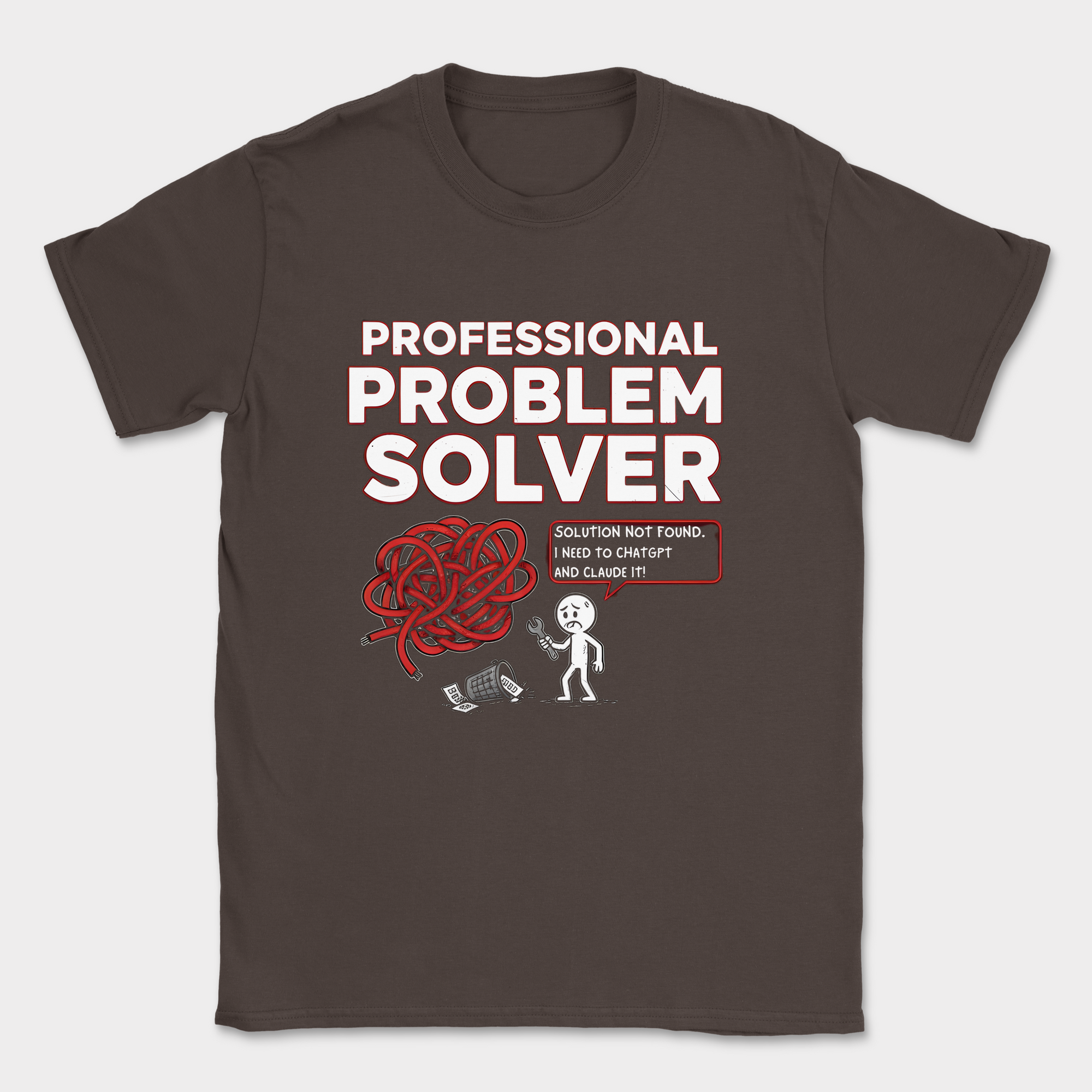 professional problem solver shirt — Dark Chocolate