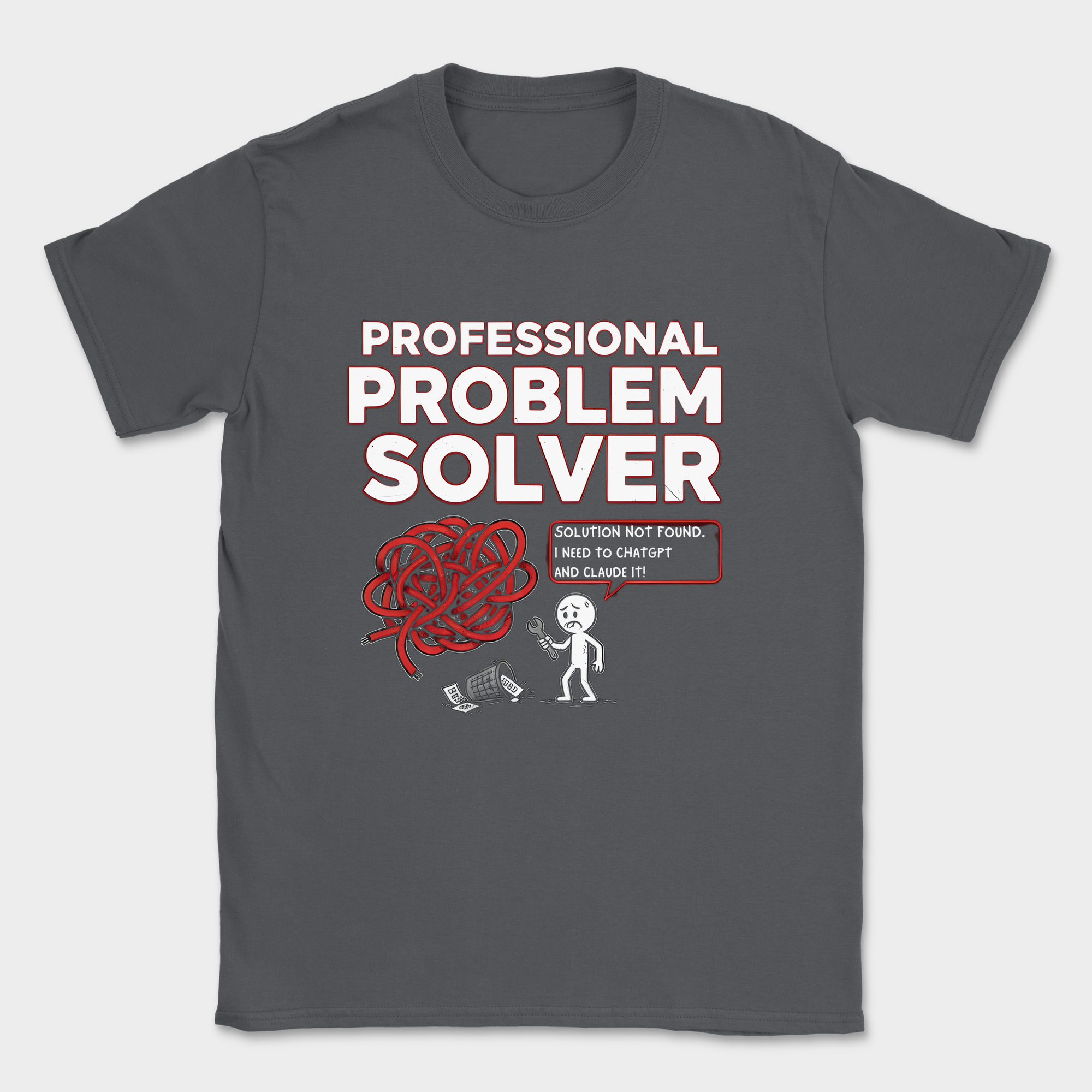 professional problem solver shirt — Dark Heather Grey