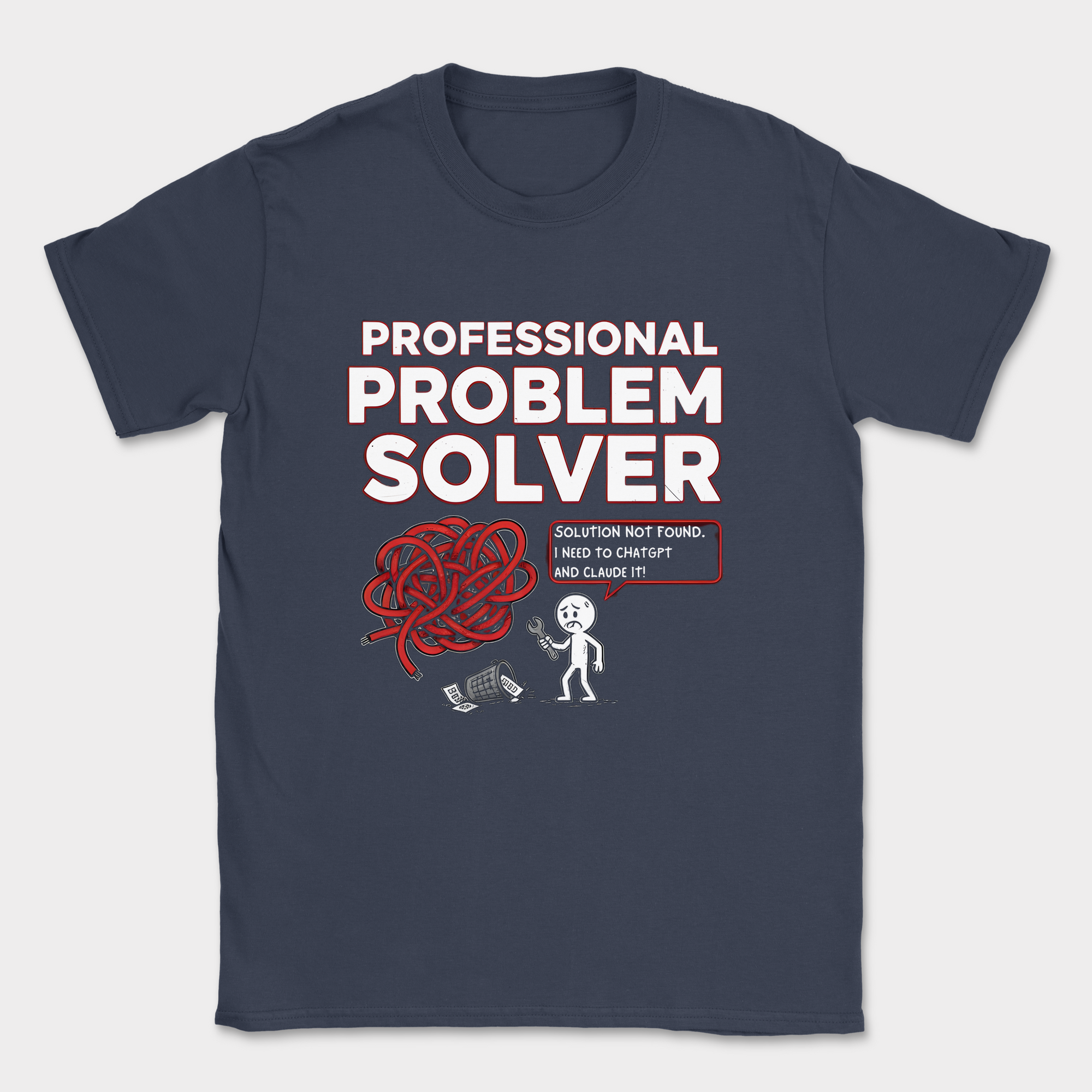 professional problem solver shirt — Navy