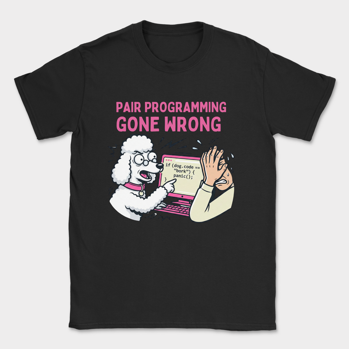 pair programming gone wrong poodle shirt — Black