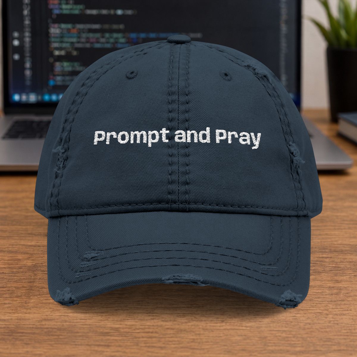 Prompt and Pray Embroidered Cap