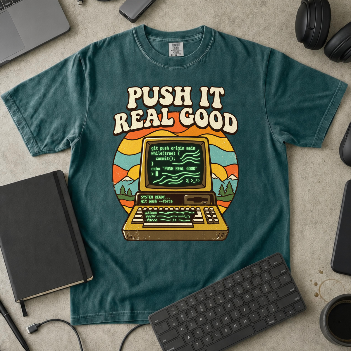 Push It Real Good Git Premium Shirt — blue spruce Premium Shirt mock-up