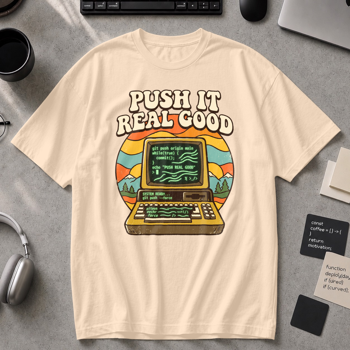 Push It Real Good Git Premium Shirt - Ivory