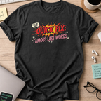 quick fix famous last words shirt - Black