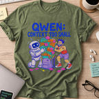 Qwen: Context Too Small Shirt — Military Green storefront mockup