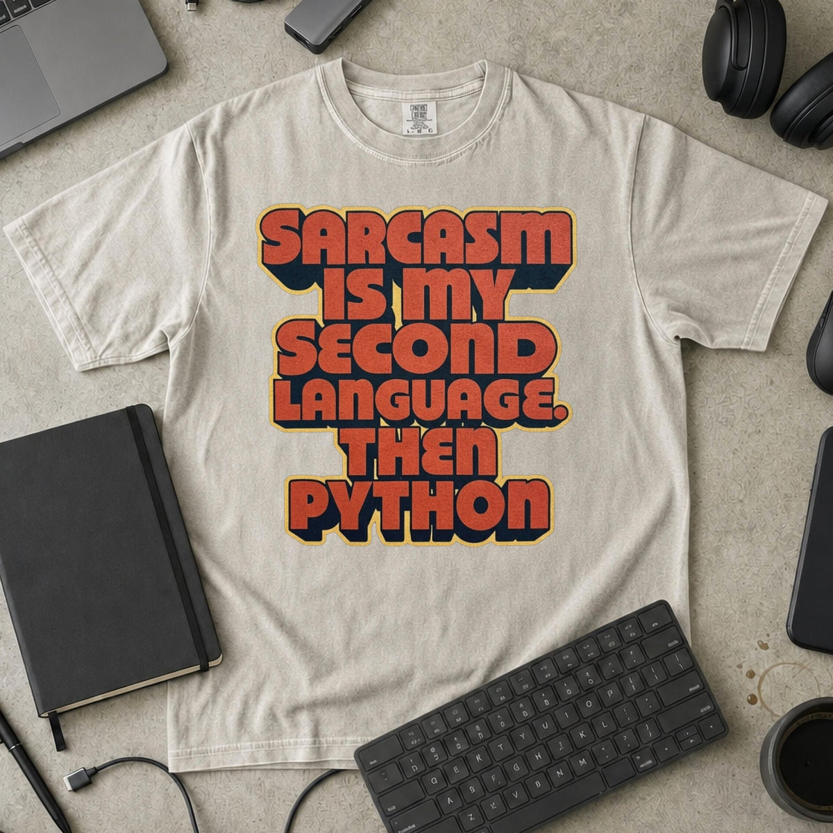 Sarcasm Is My Second Language Premium Shirt — ivory Premium Shirt mock-up