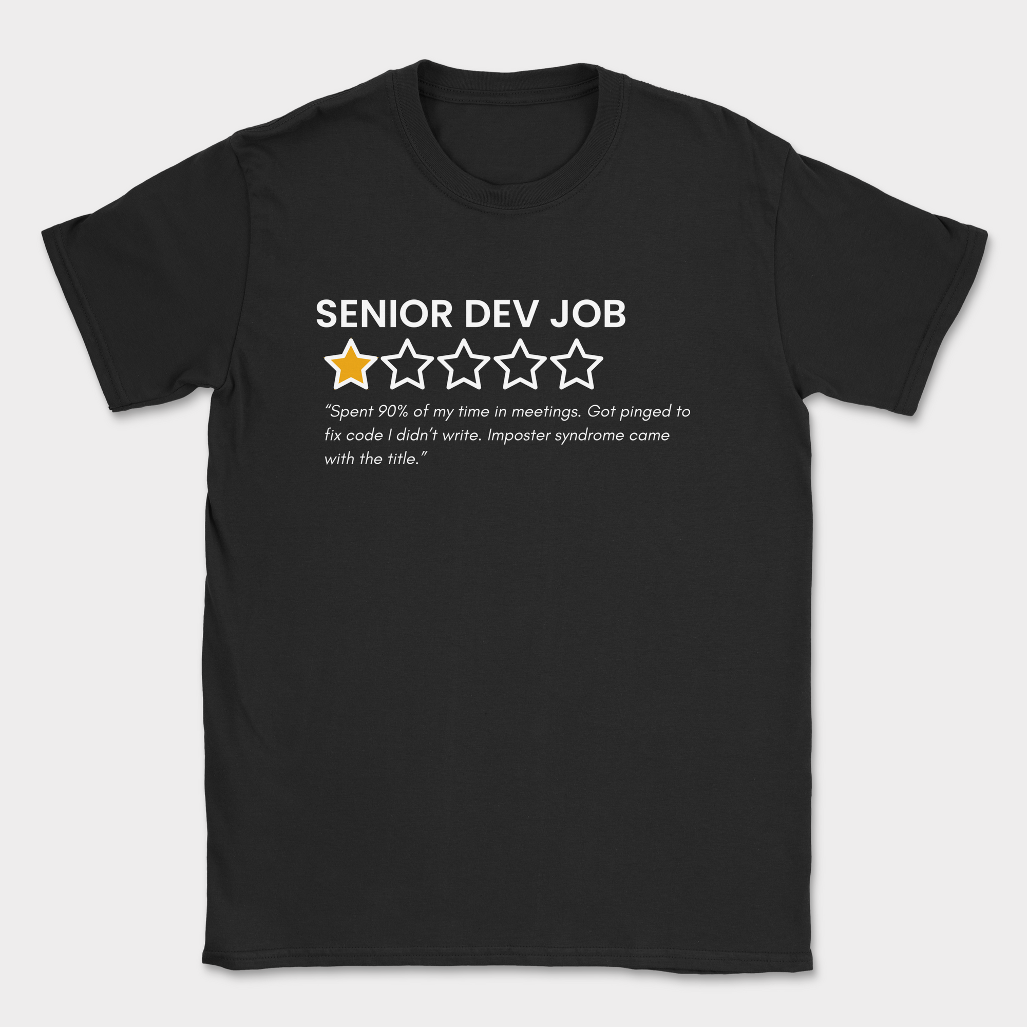 Senior dev job review shirt — Black