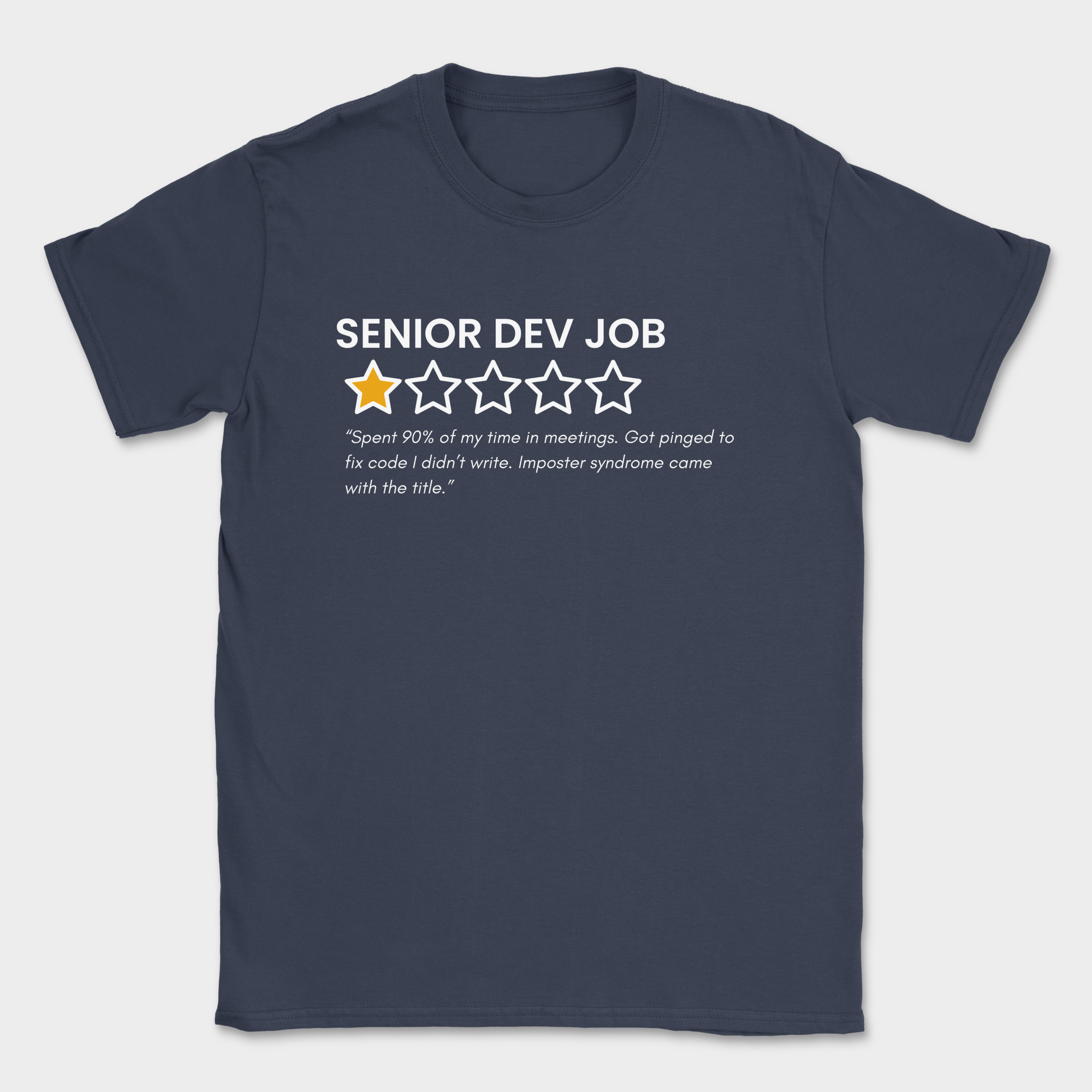 Senior dev job review shirt — Navy