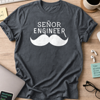 Dark Heather Grey programmer shirt printed with "Senyor Engineer", a funny developer t-shirt and coding gift for software engineers and coders.