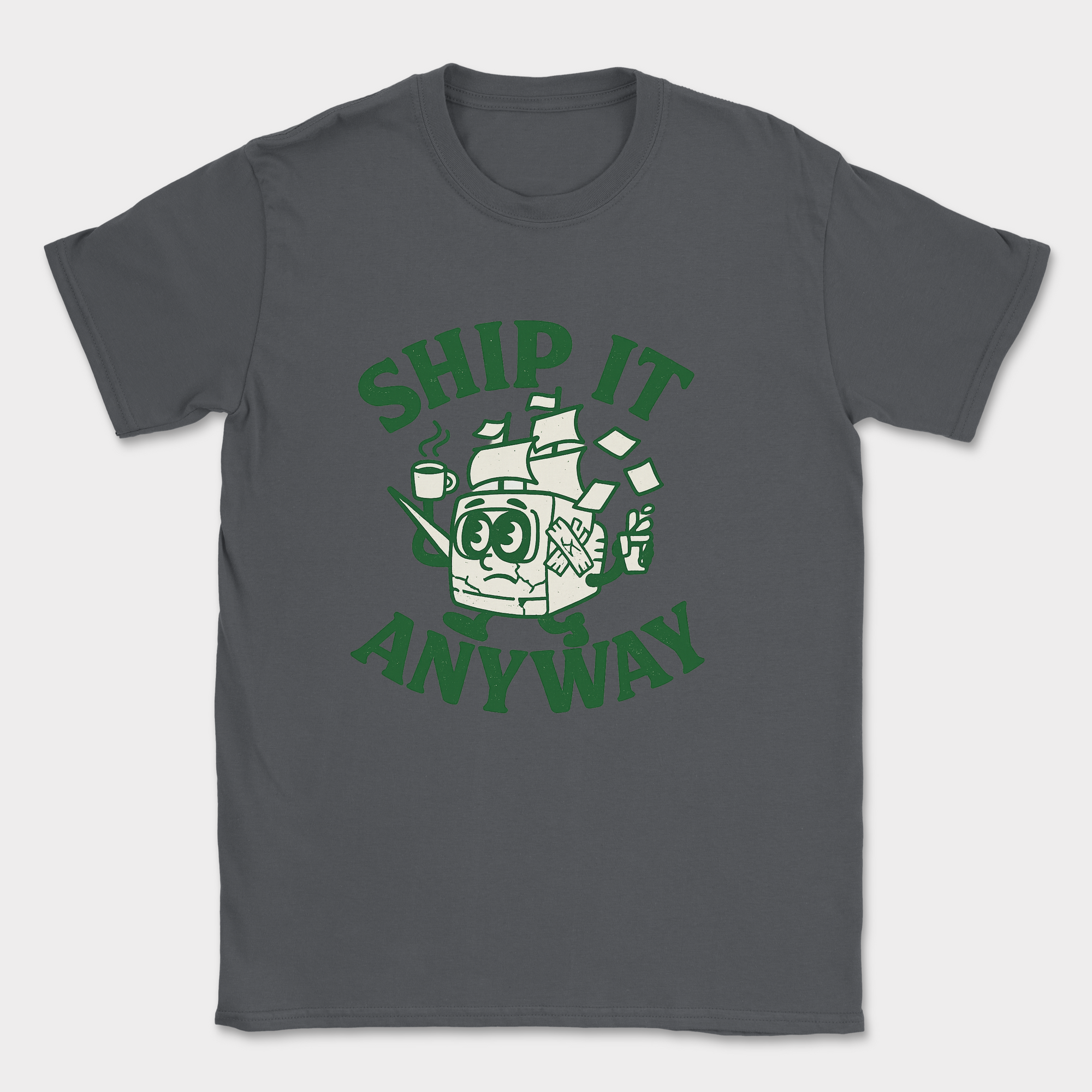 ship it anyway shirt — Dark Heather Grey