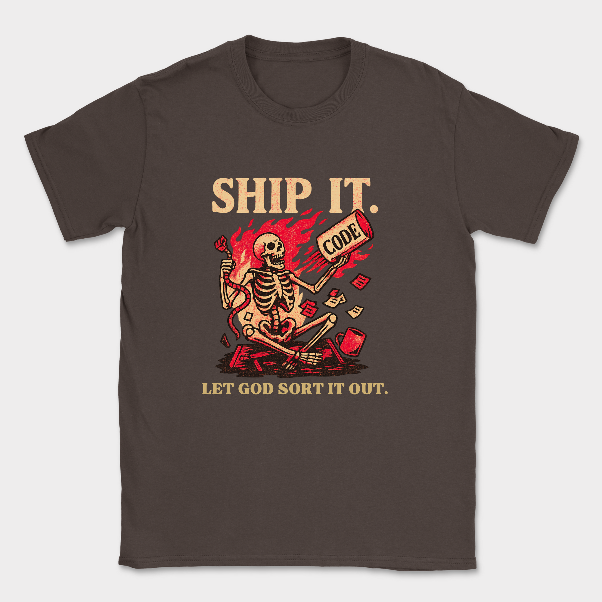 ship it. let god sort it out. skeleton shirt — Dark Chocolate