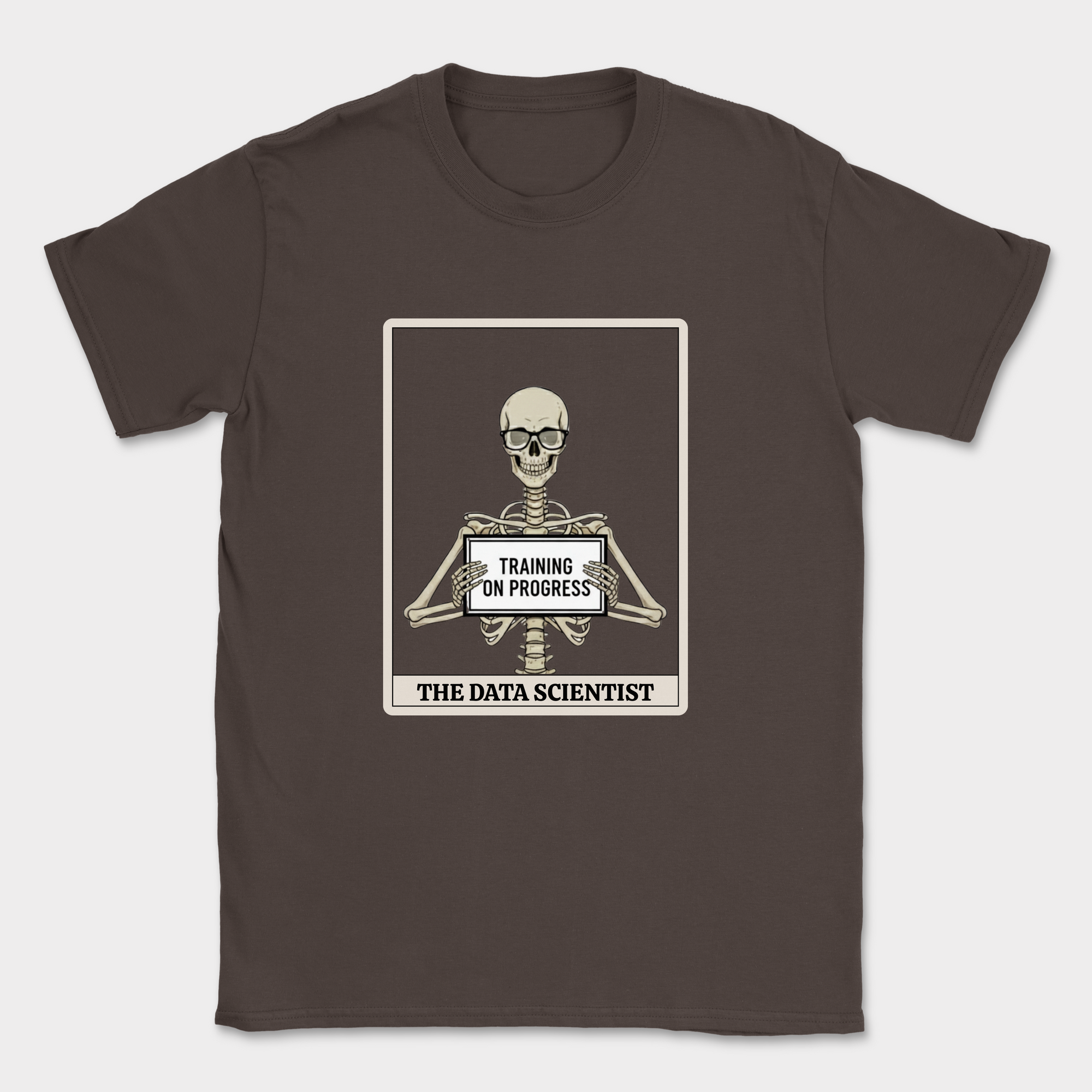 skeleton data scientist shirt — Dark Chocolate