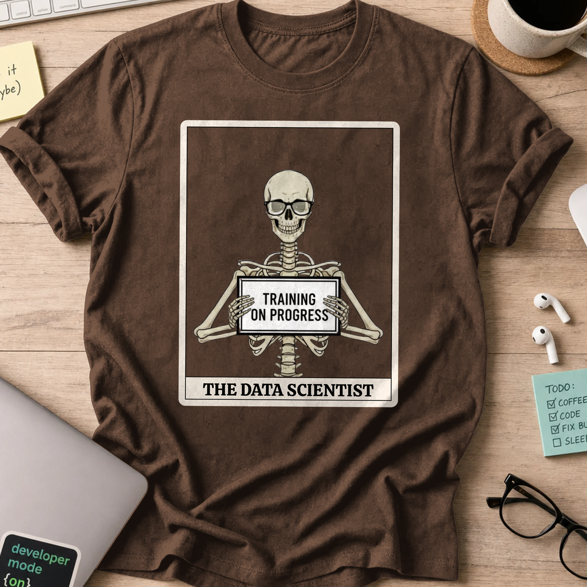 skeleton data scientist shirt - Dark Chocolate