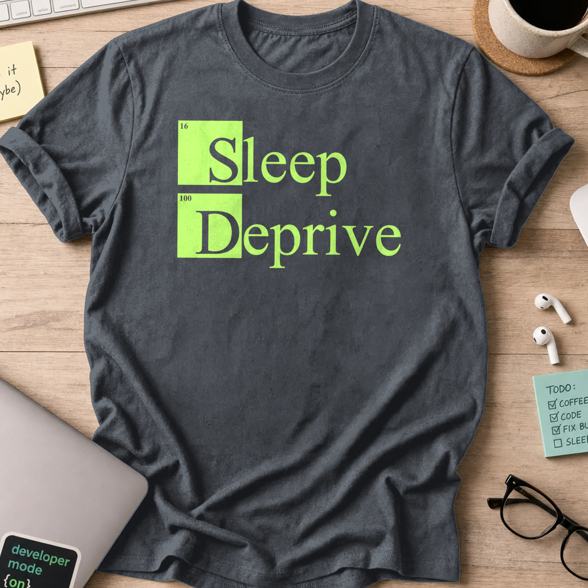 sleep deprive shirt - Dark Heather