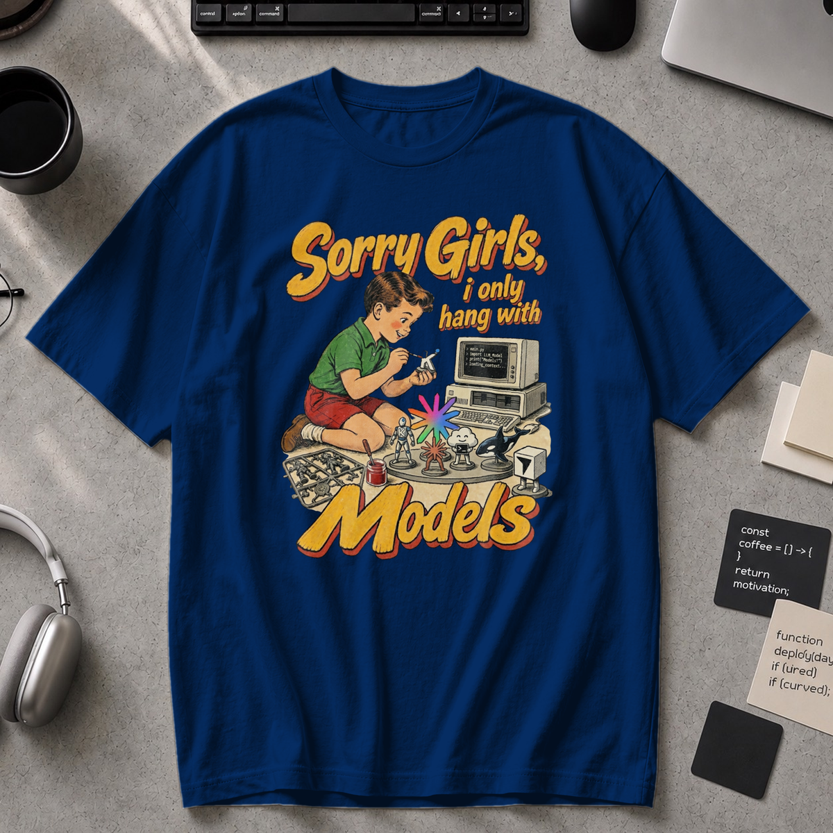 Sorry Girls I Only Hang With Models Premium Shirt - True Navy