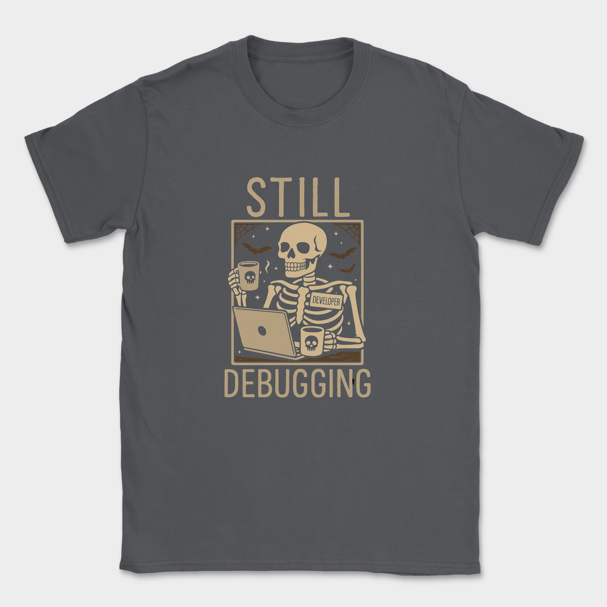 still debugging shirt — Dark Heather Grey